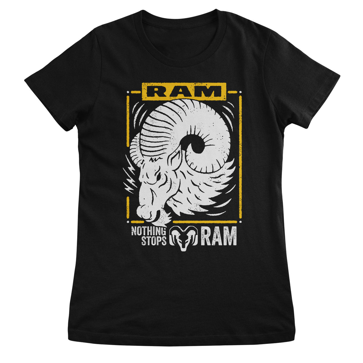Nothing Stops RAM Girly Tee