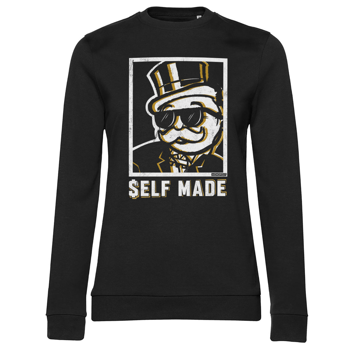 Monopoly - Self Made Girly Sweatshirt