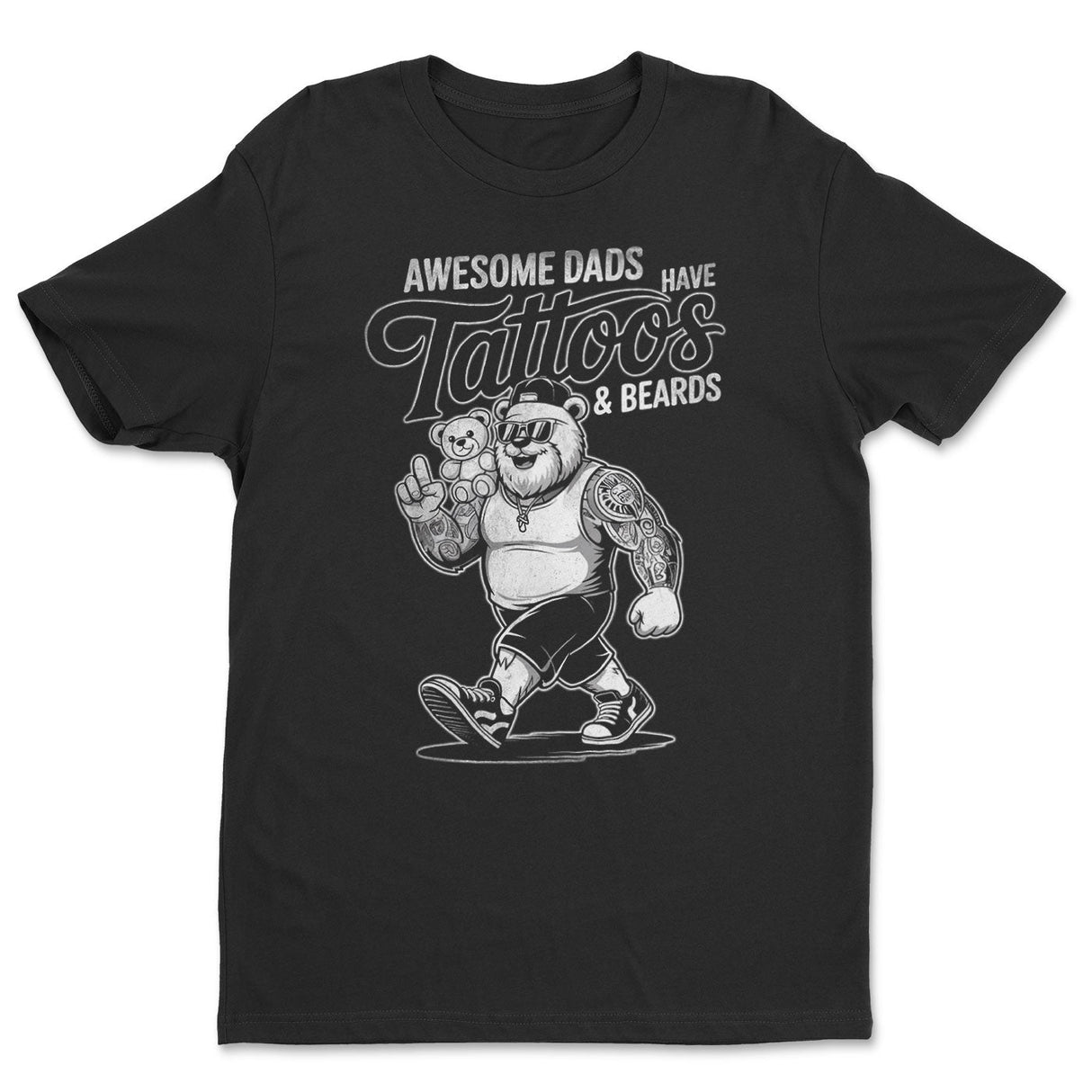Awesome Dads Have Tattoos & Beards Tee