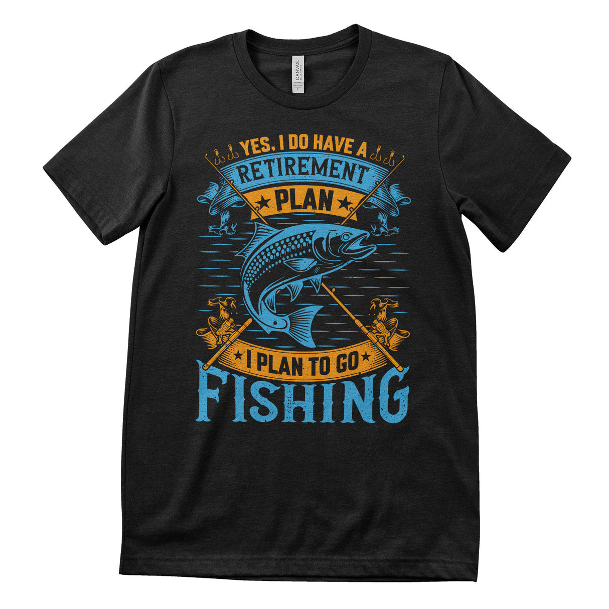 Retirement Plan - Go Fishing T-Shirt
