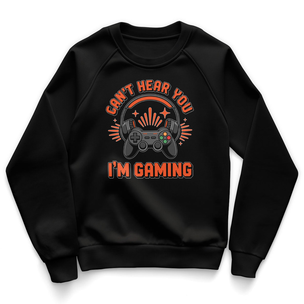Can't Hear You - I'm Gaming Kids Sweatshirt