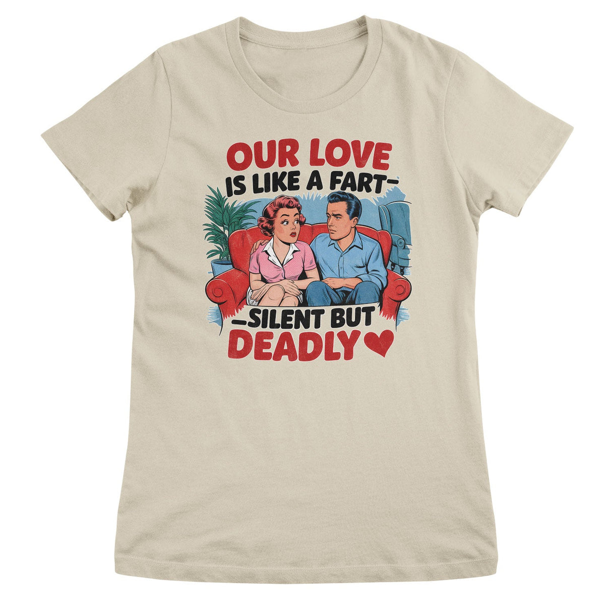 Our Love Is Like A Fart Girly Top