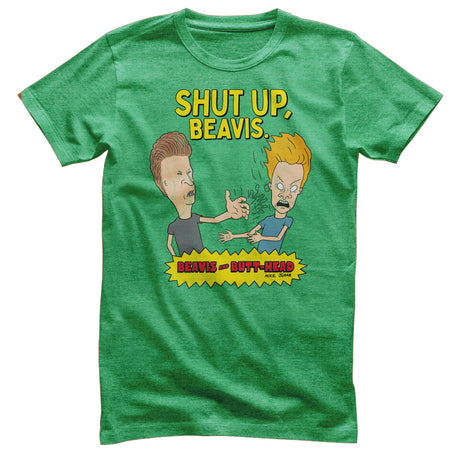 Shut Up Beavis T-Shirt