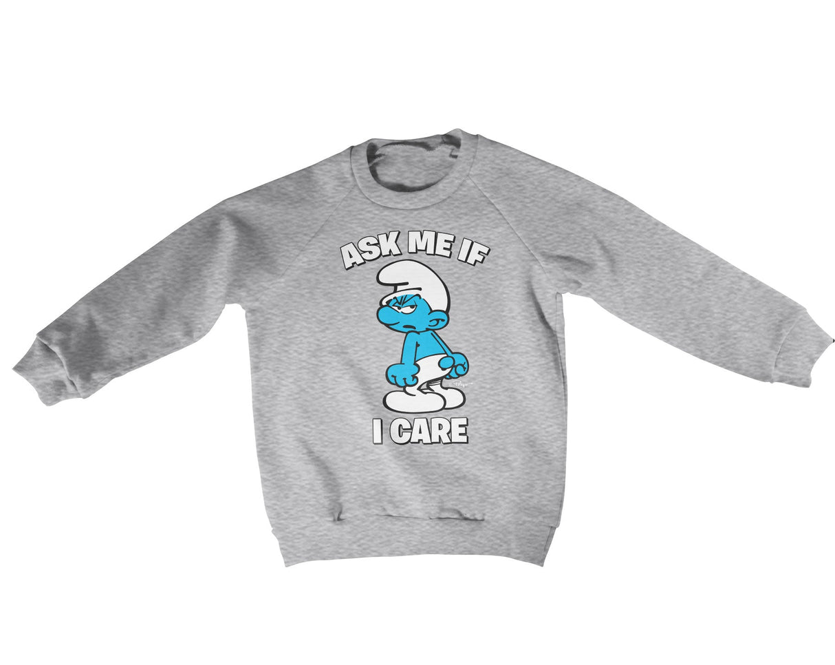The Smurfs - Ask Me If I Care Kids Sweatshirt