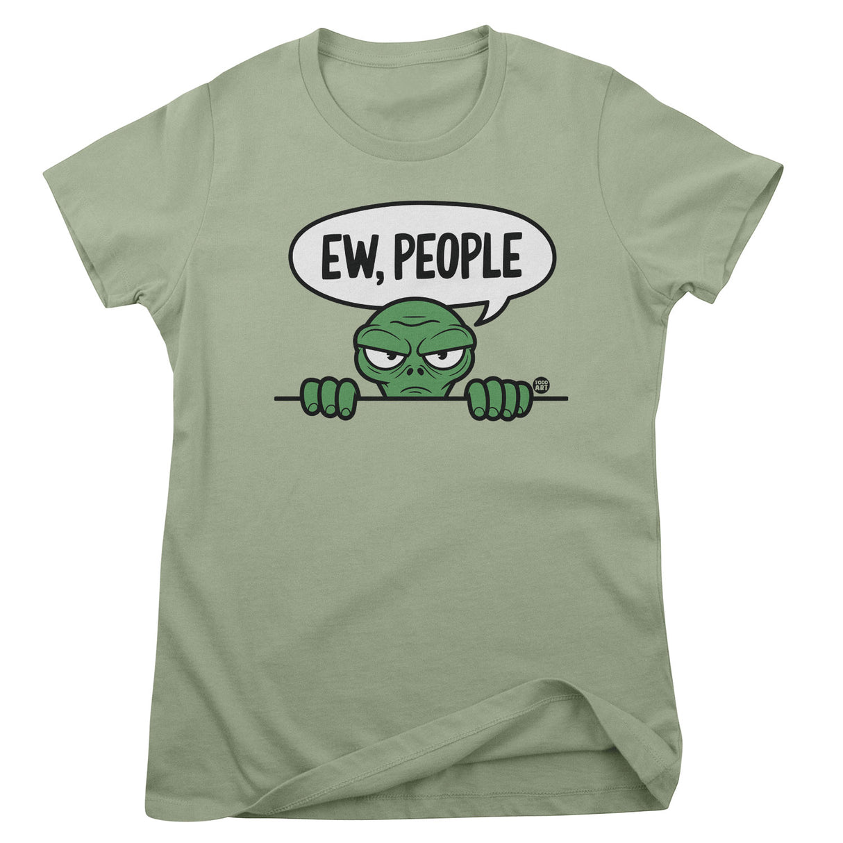 Ew People - ToddArt Girly Tee
