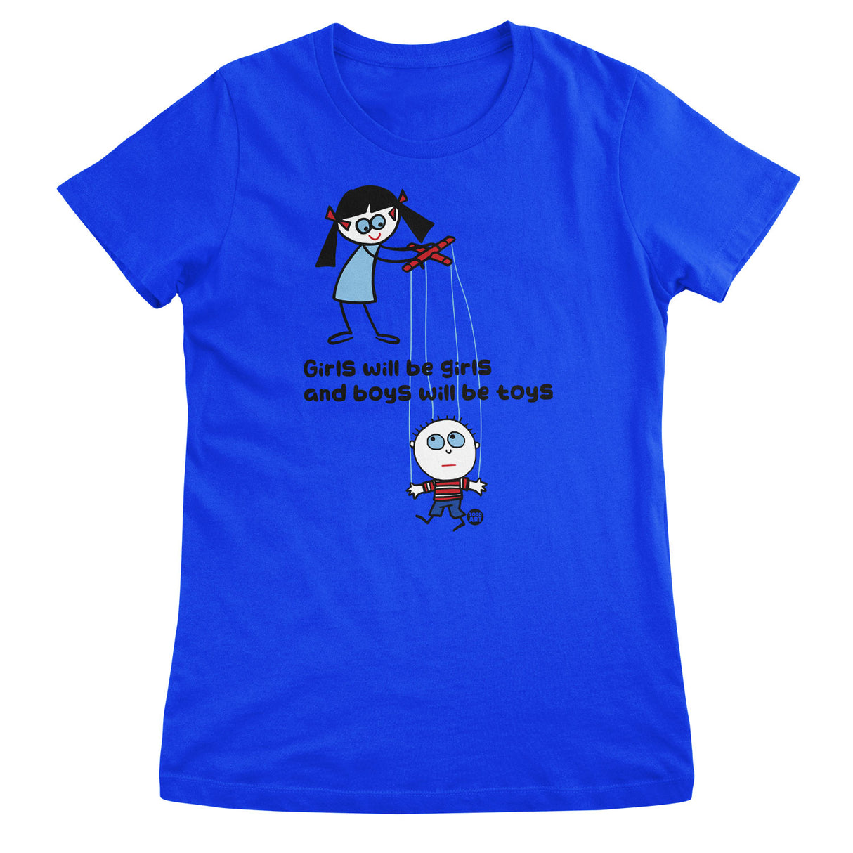 Boys Will Be Toys - ToddArt Girly Tee