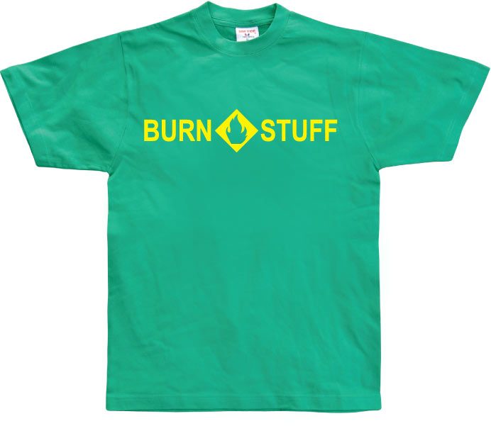 Burn stuff T-Shirt