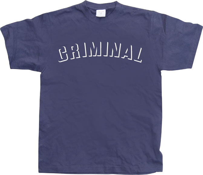 Criminal T-Shirt