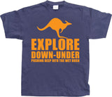 Explore Down Under... T-Shirt