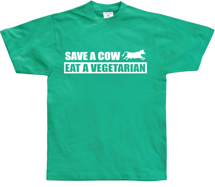 Save A Cow - Eat A Vegetarian T-Shirt