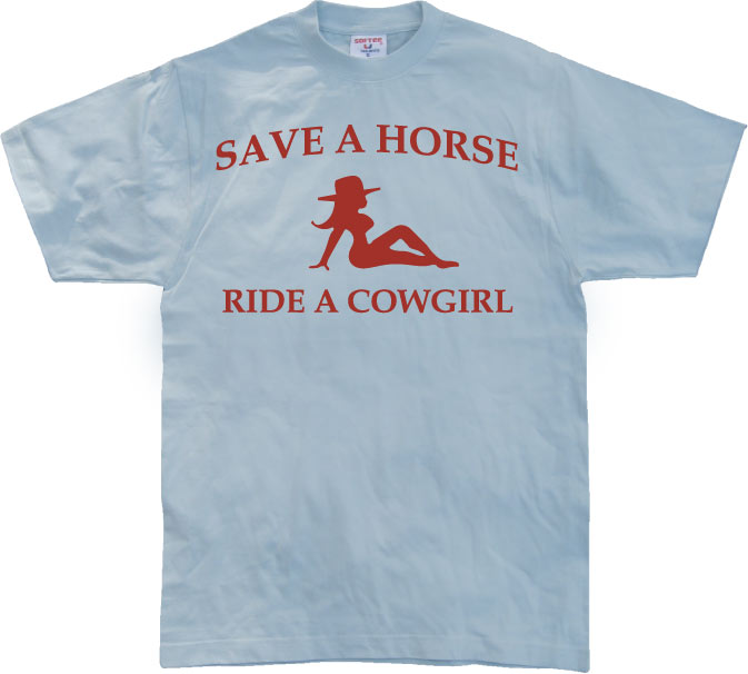 Ride A Cowgirl! T-Shirt