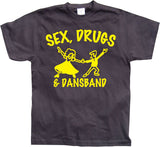 Sex, Drugs & Dansband T-Shirt