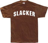 Slacker T-Shirt