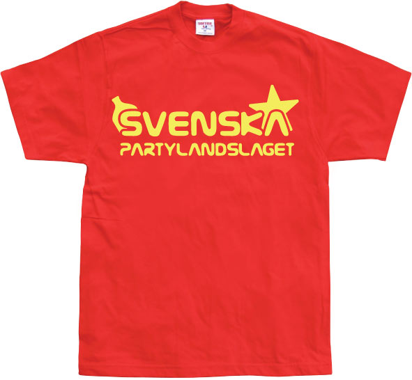 Svenska Partylandslaget! T-Shirt