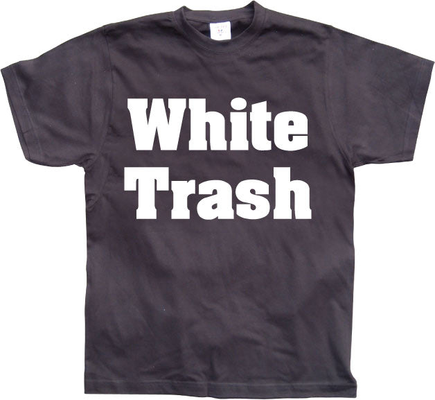 White Trash T-Shirt