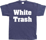 White Trash T-Shirt