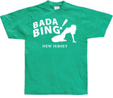 Bada Bing! T-Shirt