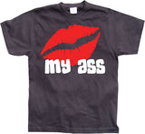 Kiss My Ass 2 T-Shirt