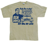 Ben Dover T-Shirt