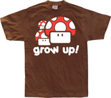 Grow Up! T-Shirt