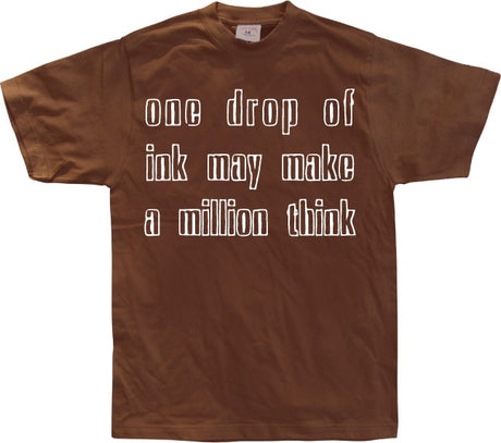 One Drop Of Ink... T-Shirt