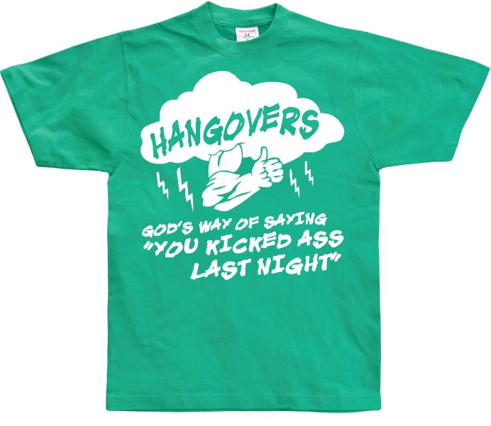 Hangovers - God´s Way T-Shirt