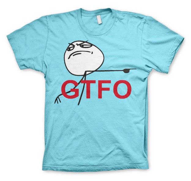 GTFO T-Shirt