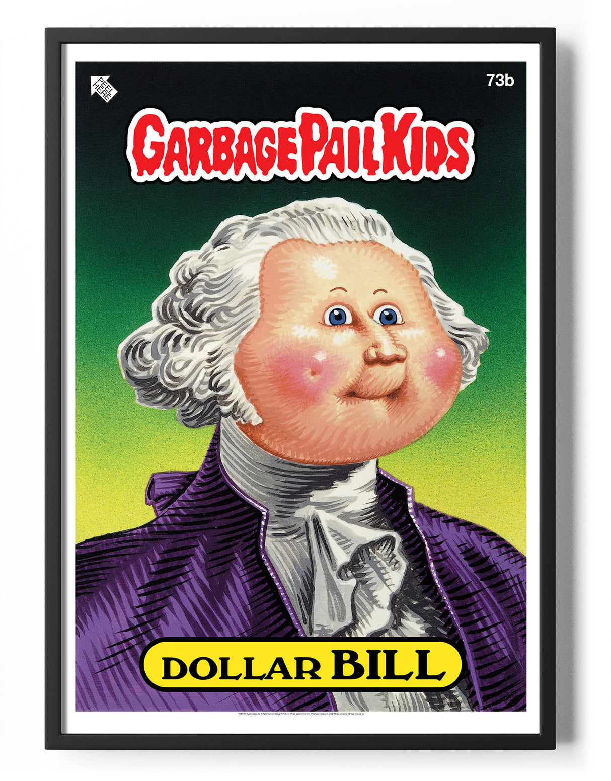 Garbage Pail KIds - Dollar Bill Poster