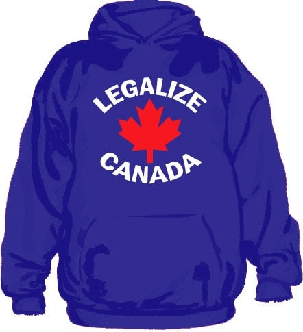 Legalize Canada Hoodie