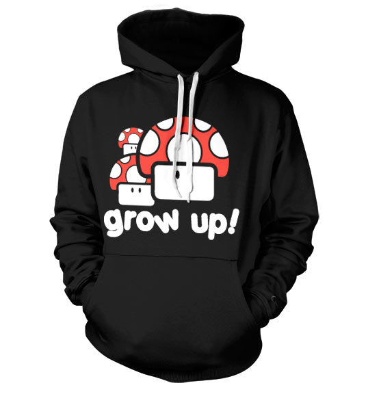 Grow Up Hoodie