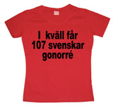 Ikväll Får 107... Girly T-shirt