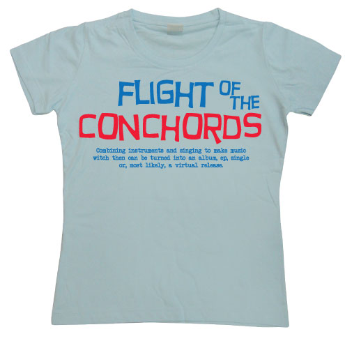 The Flight Of The Conchords Girly T-shirt