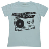 I Back Up My Mp3:s Oldschool Girly Tee