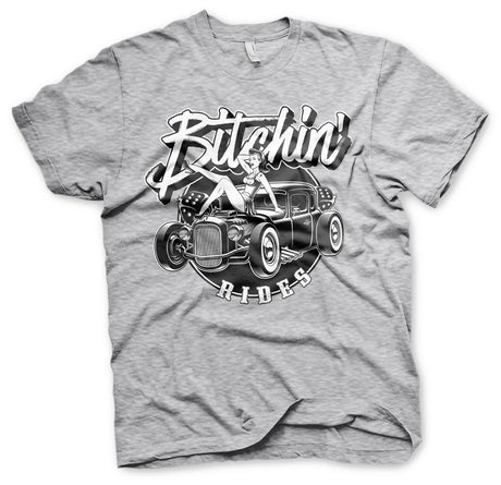 Bitchin' Rides - Hot Rod Hot Girls T-Shirt