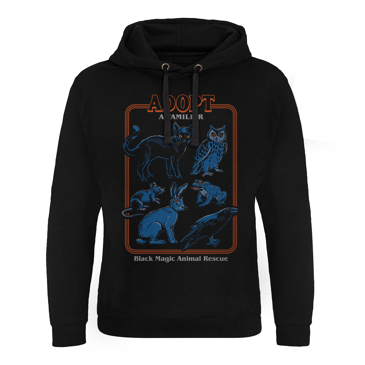 Adopt A Familiar Epic Hoodie