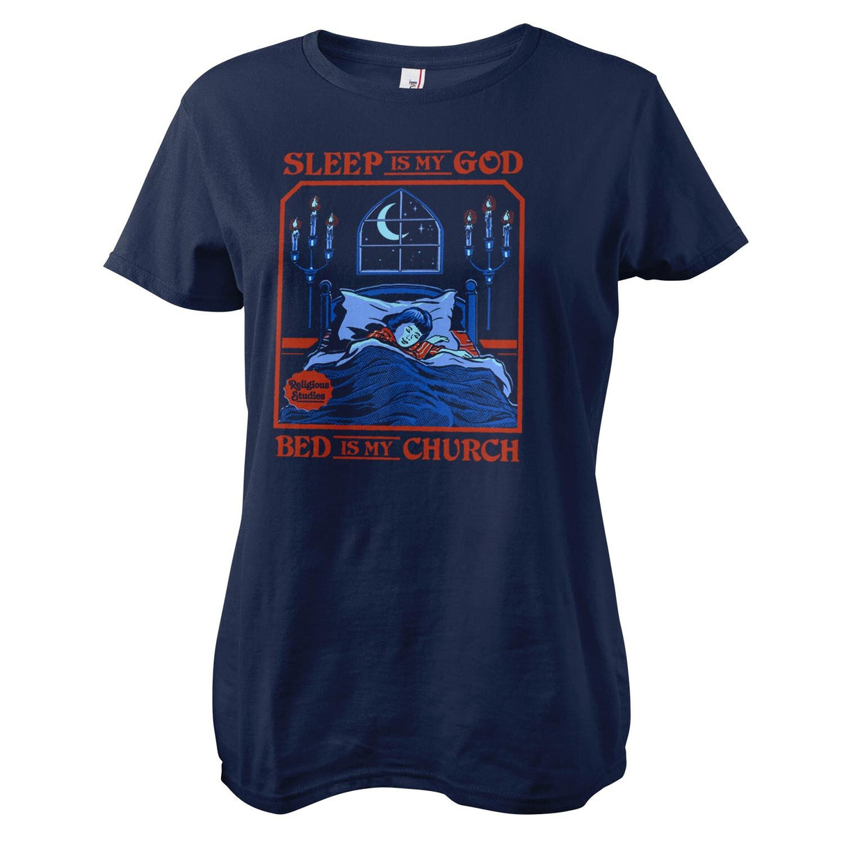 Sleep Is My God - Bed Is My Church Girly Tee