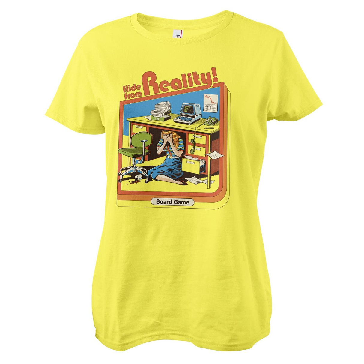 Hide From Reality Girly Tee