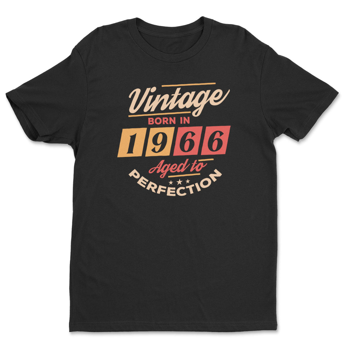 Born in 1966 - Aged to Perfection Tee