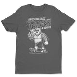 Awesome Dads Have Tattoos & Beards Tee