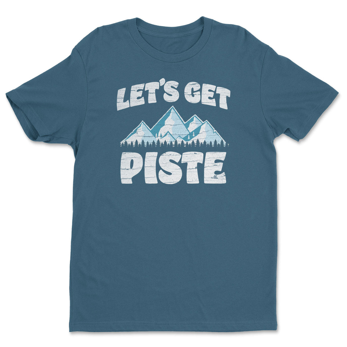 Let's Get Piste Tee