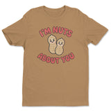 I'm Nuts About You Tee