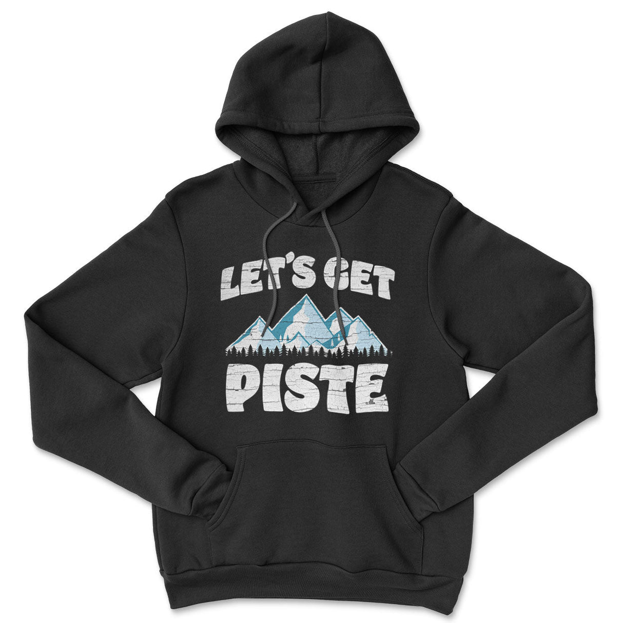 Let's Get Piste Hoodie