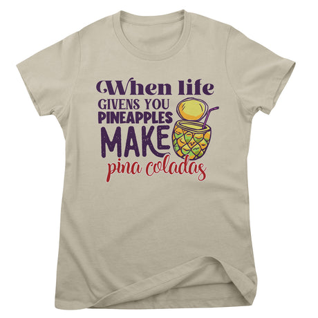 Make Pina Coladas Girly Tee