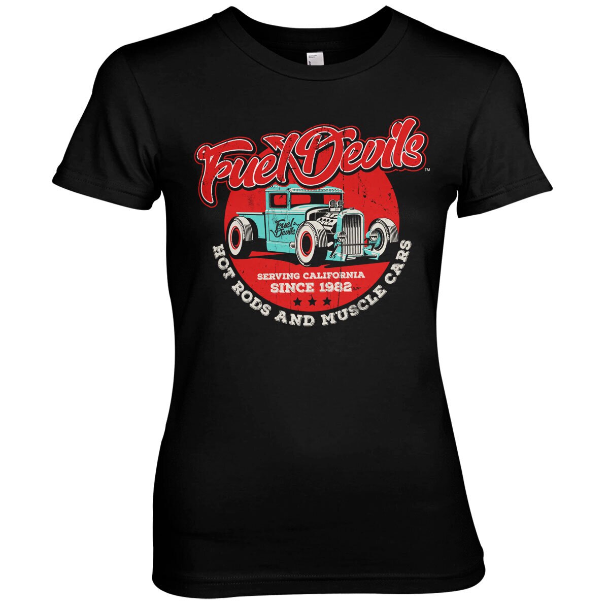 Fuel Devils - Serving California Girly Tee