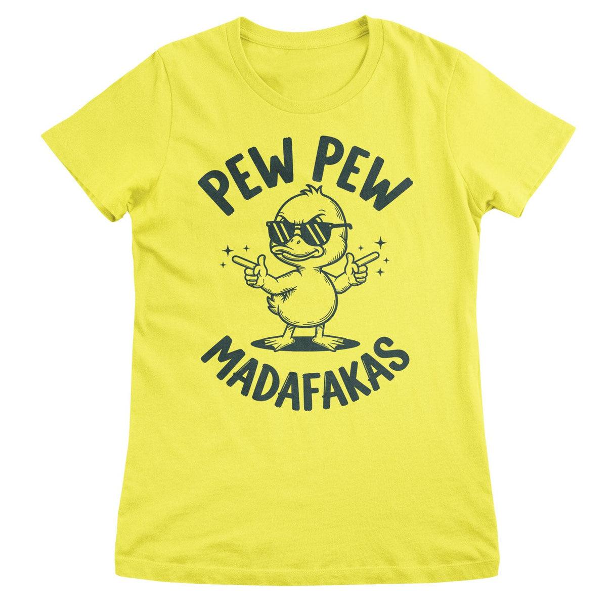 Pew Pew Madafakas Girly Top