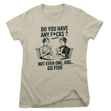 Do You Have Any F*cks Girly Top