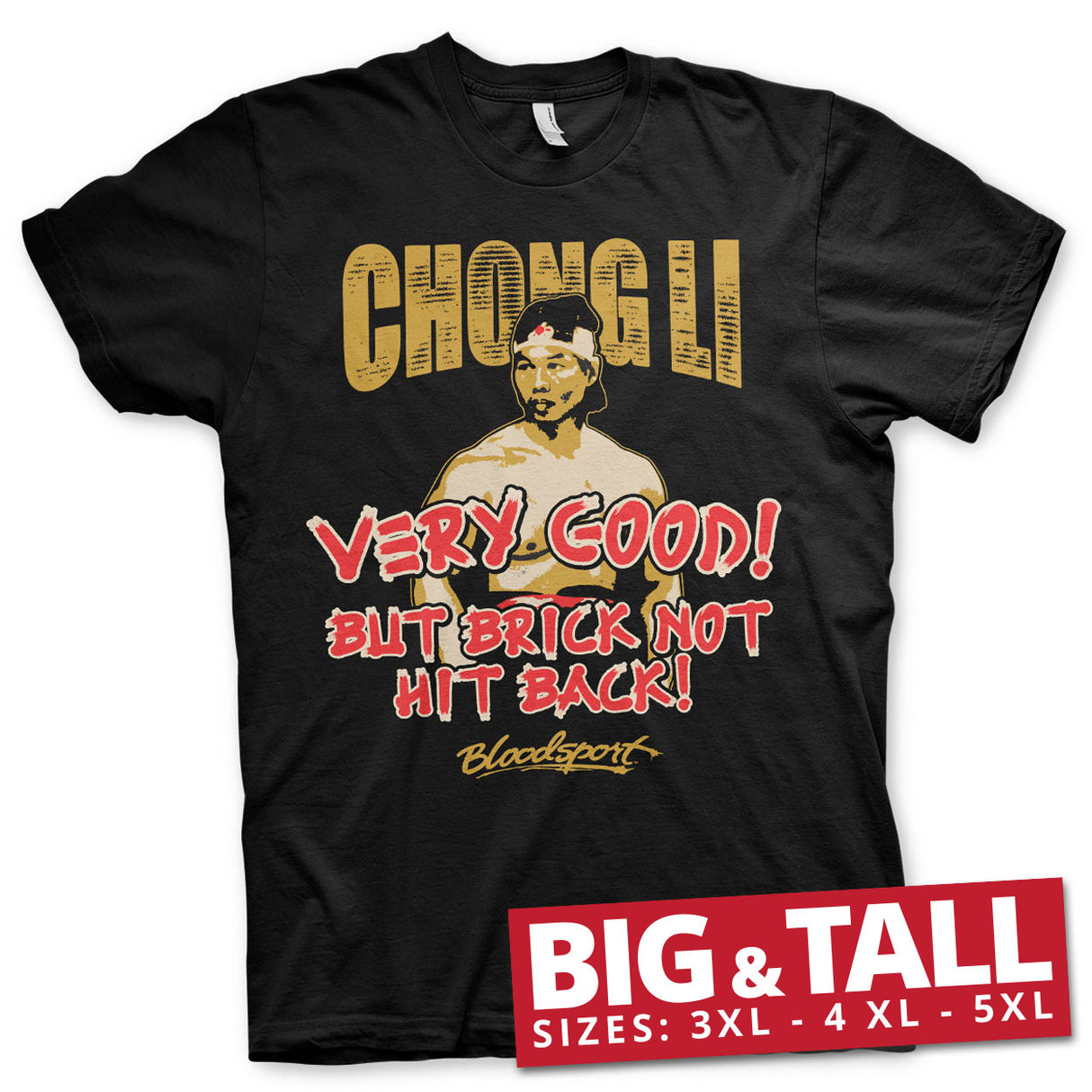 Bloodsport - Chong Li Big & Tall T-Shirt