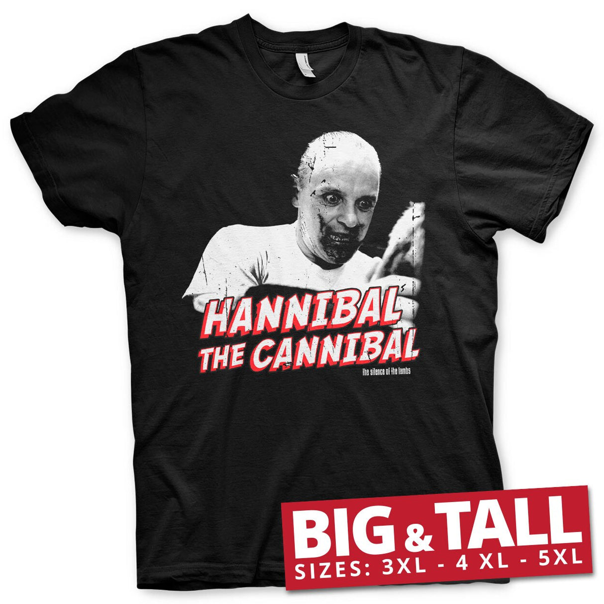 Hannibal The Cannibal Big & Tall T-Shirt