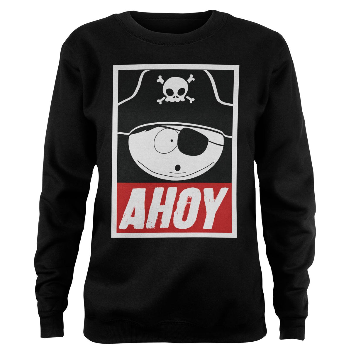 Eric Cartman - Ahoy Girly Sweatshirt