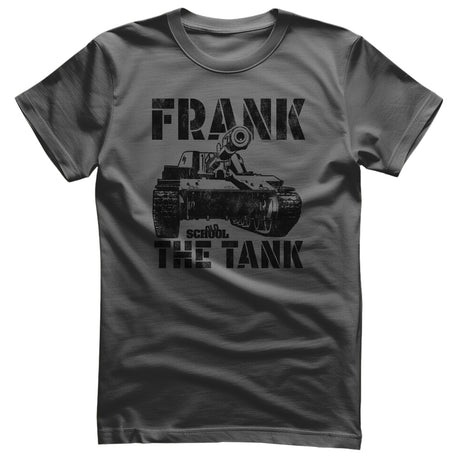 Old School - Frank The Tank T-Shirt